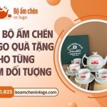 chọn bộ ấm chén in logo làm quà tặng cho từng nhóm đối tượng